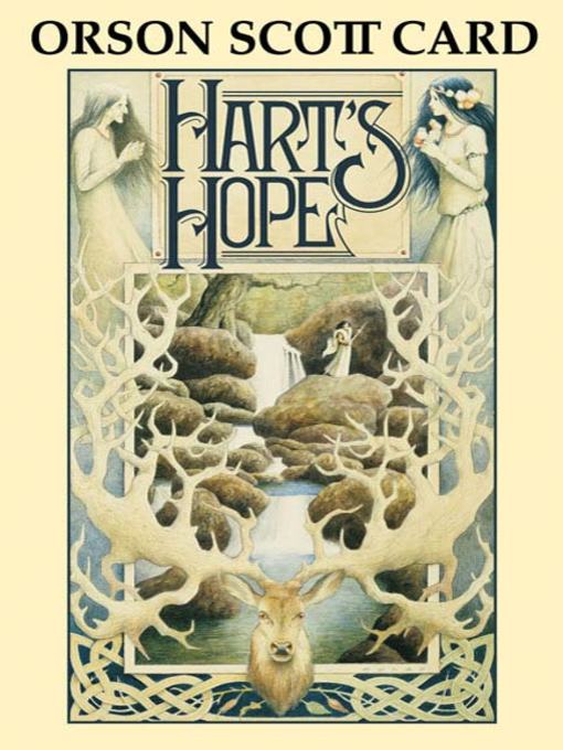 Title details for Hart's Hope by Orson Scott Card - Available